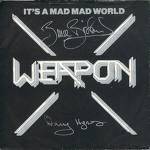 Weapon UK : It's a Mad Mad World
